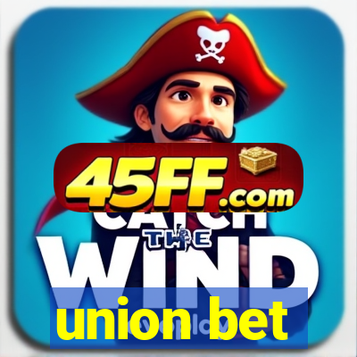 union bet